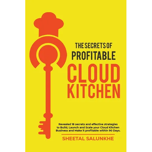 The Secrets of Profitable Cloud Kitchen - Paperback