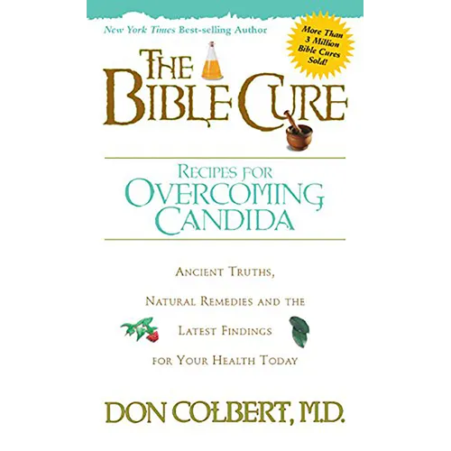 The Bible Cure Recipes for Overcoming Candida - Paperback
