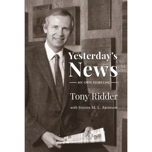 Yesterday's News: My Own Storyline - Hardcover