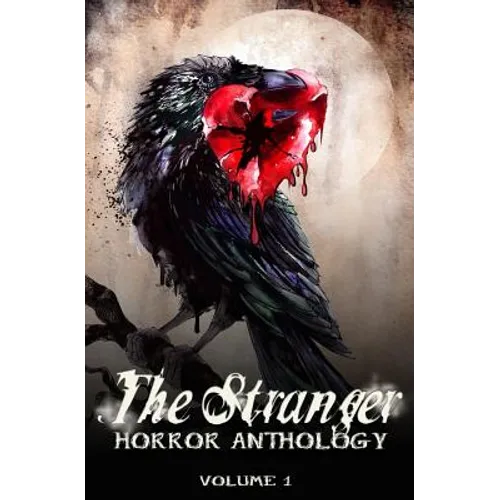 The Stranger: Horror Anthology - Paperback