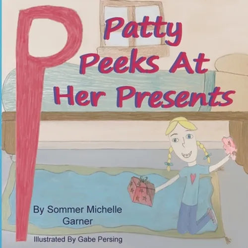 Patty Peeks At Her Presents - Paperback