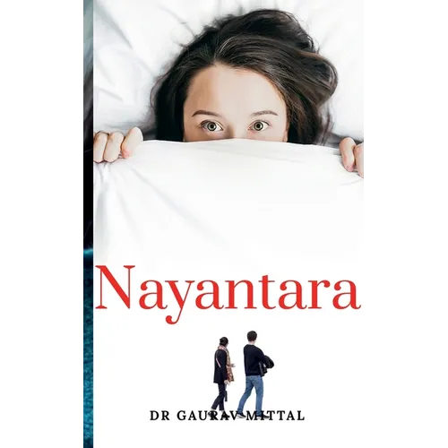 Nayantara....Mysterious Divine Royalty - Paperback