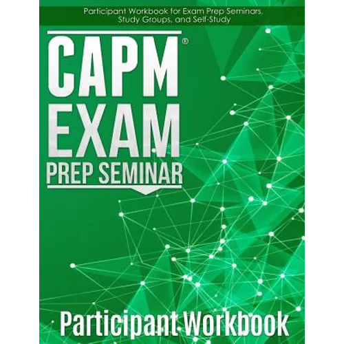 CAPM Exam Prep: Participant Workbook - Paperback