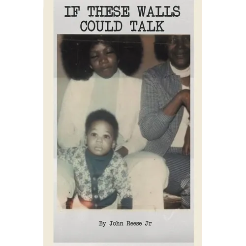 If These Walls Could Talk - Paperback