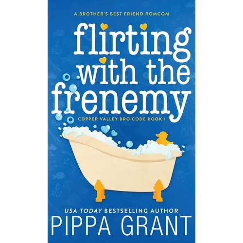 Flirting with the Frenemy - Hardcover