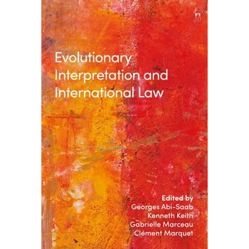 Evolutionary Interpretation and International Law - Paperback