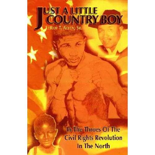 Just a Little Country Boy - Hardcover