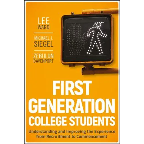 First-Generation College Students - Hardcover