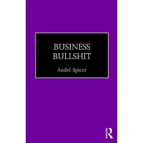 Business Bullshit - Paperback