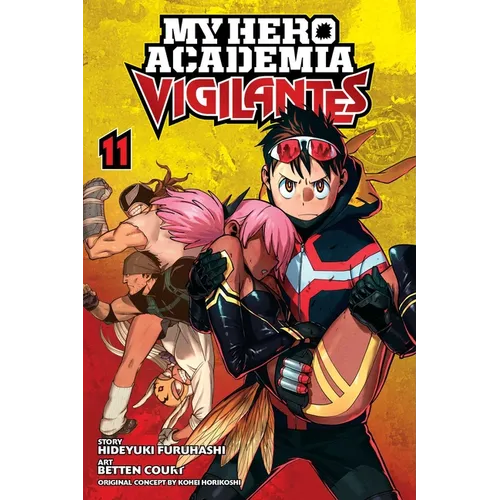 My Hero Academia: Vigilantes, Vol. 11 - Paperback