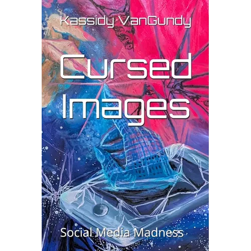Cursed Images: Social Media Madness - Paperback
