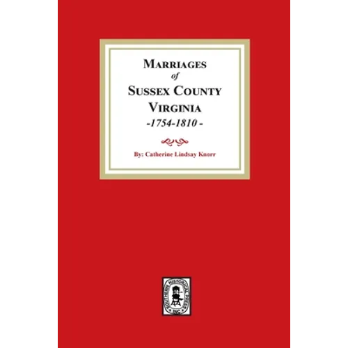 Sussex County Marriages, 1754-1810 - Paperback