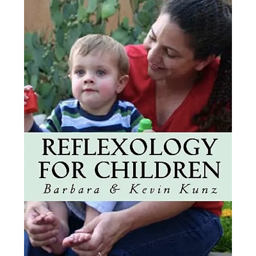 Reflexology For Children - Paperback