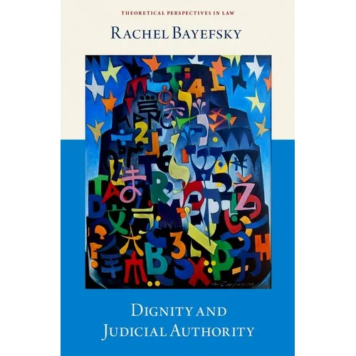 Dignity and Judicial Authority - Hardcover