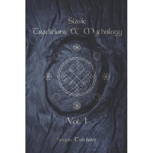Slavic Traditions & Mythology - Paperback