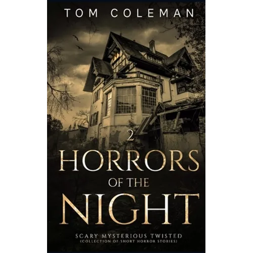 Horrors of the Night: Most scariest stories to puzzle your mind - Paperback