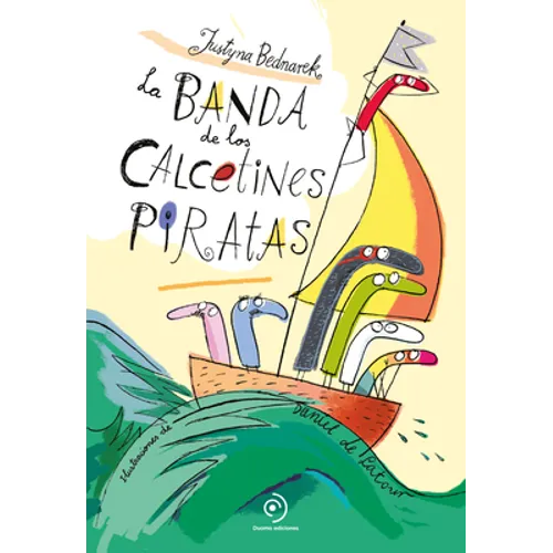Banda de Los Calcetines Piratas, La - Hardcover