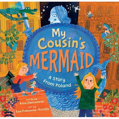 My Cousin's Mermaid: A Story from Poland - Hardcover