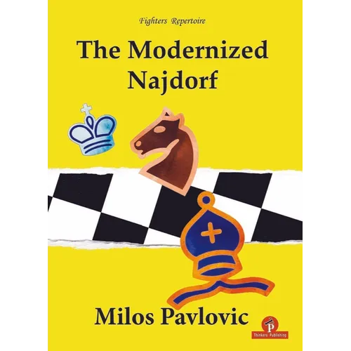 The Modernized Najdorf - Paperback