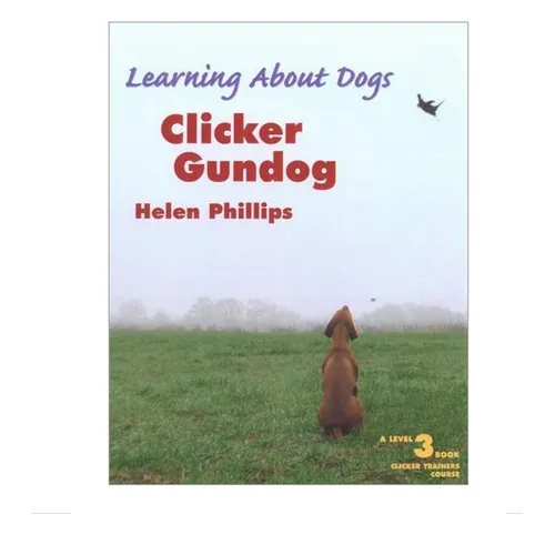 Clicker Gundog, Level 3 - Paperback