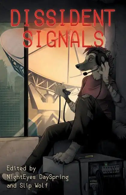 Dissident Signals - Paperback
