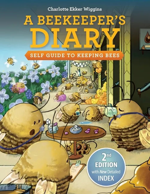 A Beekeeper's Diary: Self Guide to Keeping Bees - Paperback