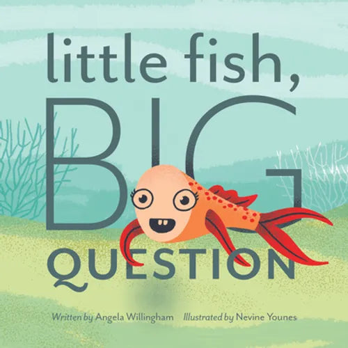 Little Fish, Big Question - Hardcover