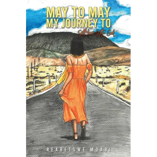 May to May - My Journey to Self-love with God - Paperback