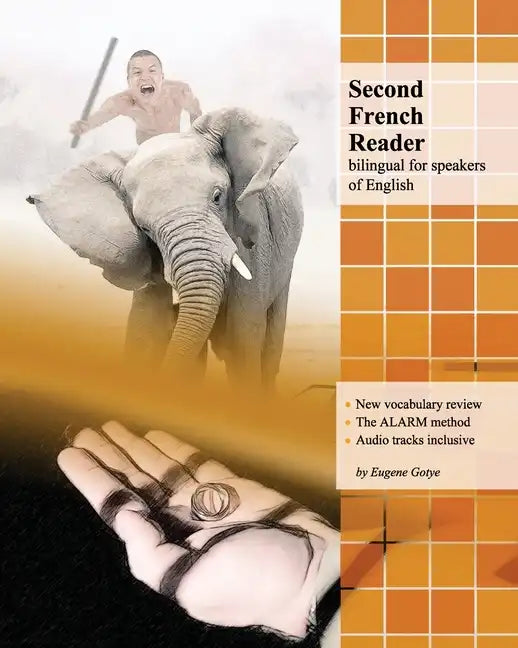 Second French Reader: bilingual for speakers of English - Paperback
