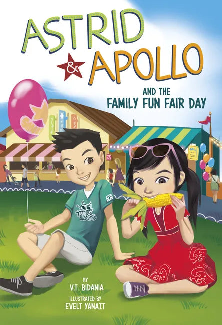 Astrid and Apollo and the Family Fun Fair Day - Hardcover