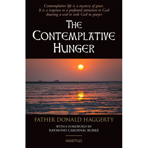 The Contemplative Hunger - Paperback