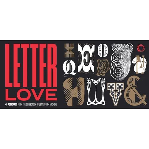 Letter Love: 40 Postcards from the Collection of Letterform Archive - Paperback