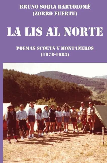 La lis al Norte: Poemas scouts y montañeros - Paperback