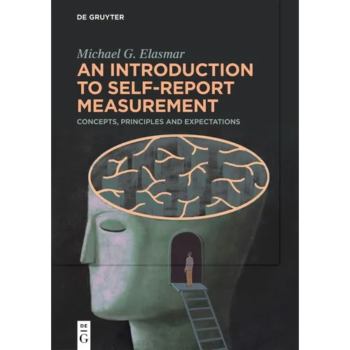 An Introduction to Self-Report Measurement: Concepts, Principles and Expectations - Paperback