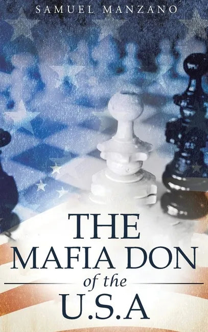 The Mafia Don of the U.S.A - Hardcover