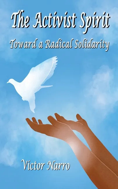 The Activist Spirit - Paperback