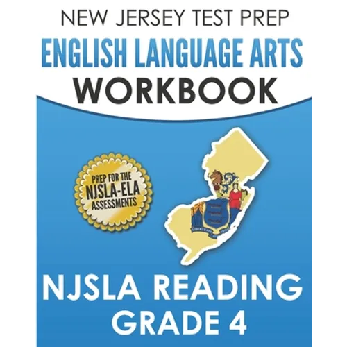 NEW JERSEY TEST PREP English Language Arts Workbook NJSLA Reading Grade 4: Preparation for the NJSLA-ELA - Paperback