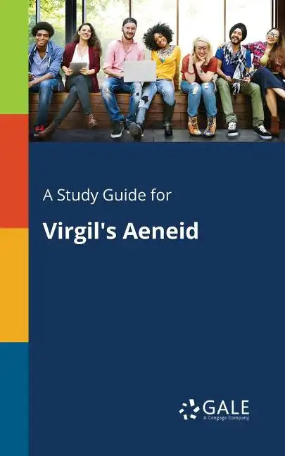 A Study Guide for Virgil's Aeneid - Paperback