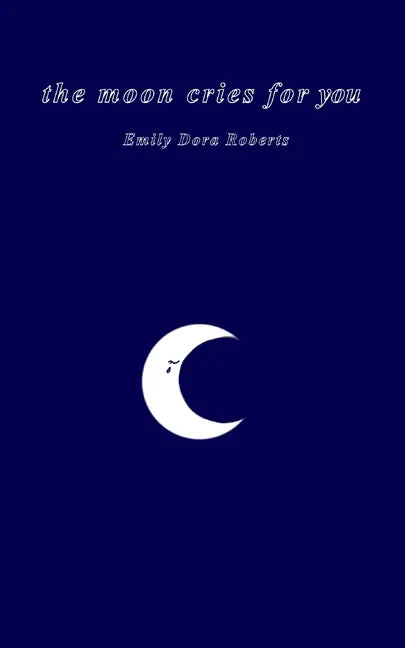 The moon cries for you - Paperback