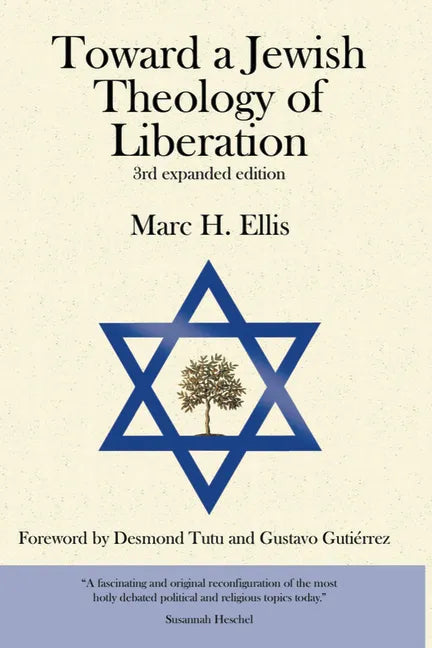 Toward a Jewish Theology of Liberation: Foreword by Desmond Tutu and Gustavo Gutierrez - Paperback