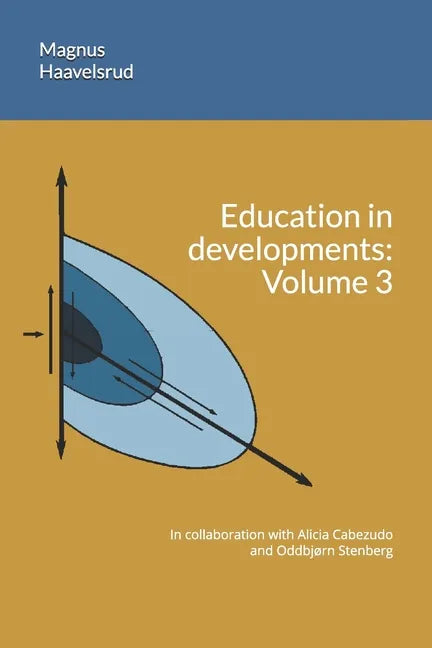 Education in developments: Volume 3 - Paperback