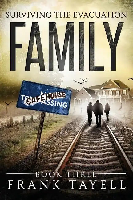 Surviving The Evacuation Book 3: Family: & Zombies vs The Living Dead - Paperback