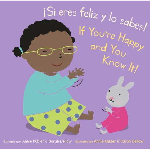 。Si Eres Feliz y Lo Sabes!/If You're Happy And You Know It! - Board Book