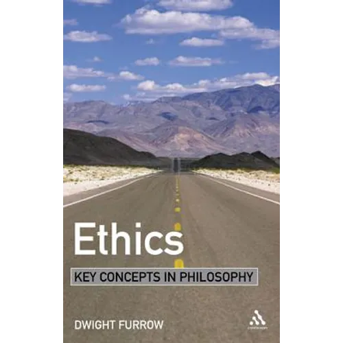 Ethics: Key Concepts in Philosophy - Paperback