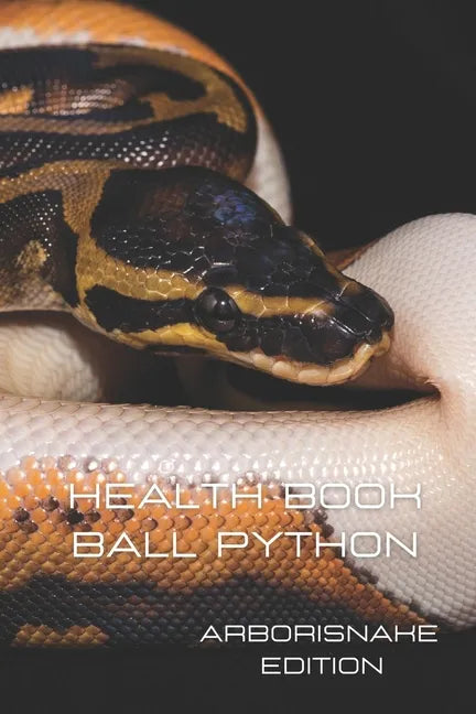 health book Ball Python: 200 pages HQ - Paperback