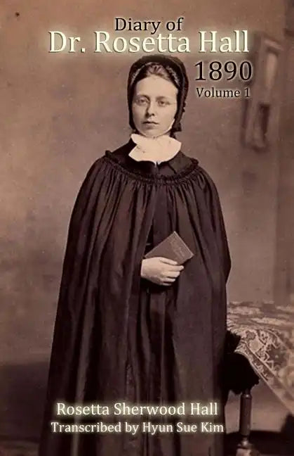Diary of Rosetta Hall 1890: (Black and White) - Paperback