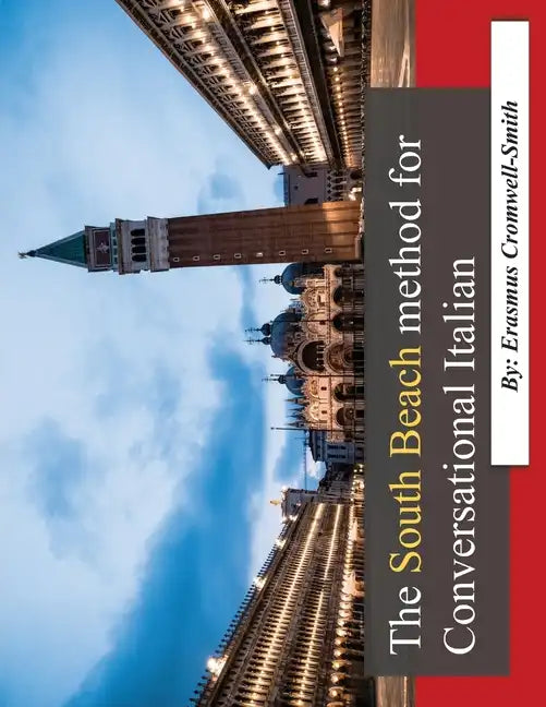 The South Beach Method for Conversational Italian - Paperback