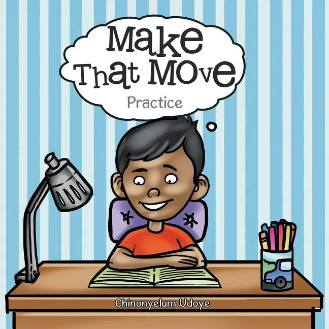 Make That Move: Practice - Paperback