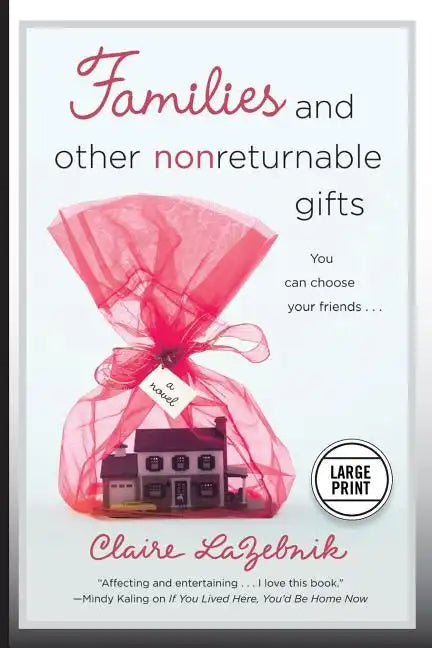 Families and Other Nonreturnable Gifts - Paperback