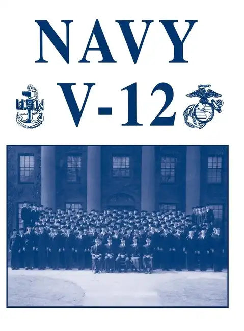 Navy V-12 - Hardcover